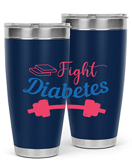 fight diabetes Style 38#- diabetes- Tumbler