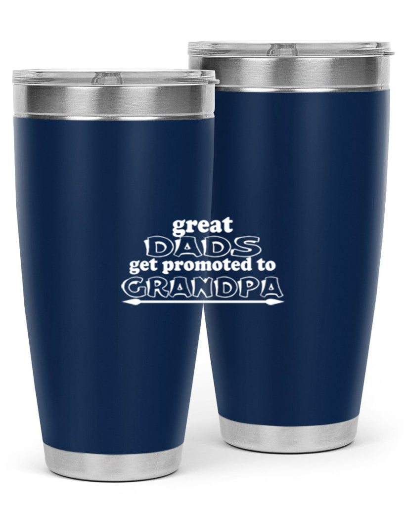 great dads get promoted to 10#- dad- Tumbler