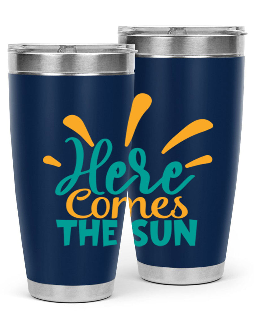 here comes the sun Style 95#- summer- Tumbler