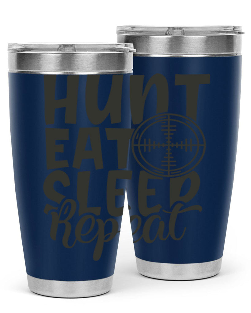 hunt eat sleep repeat 11#- hunting- Tumbler