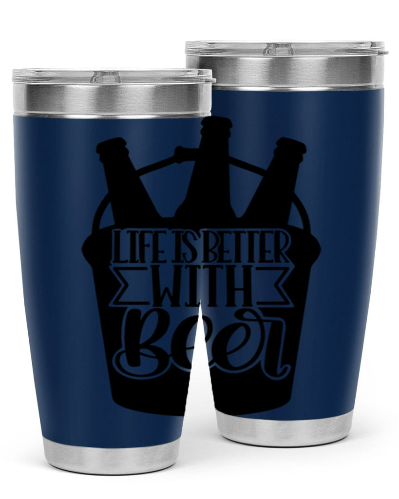life is better with beer 27#- beer- Tumbler
