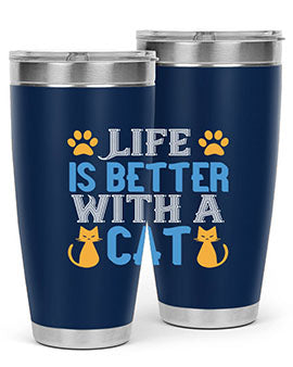 life is better with cat Style 64#- cat- Tumbler