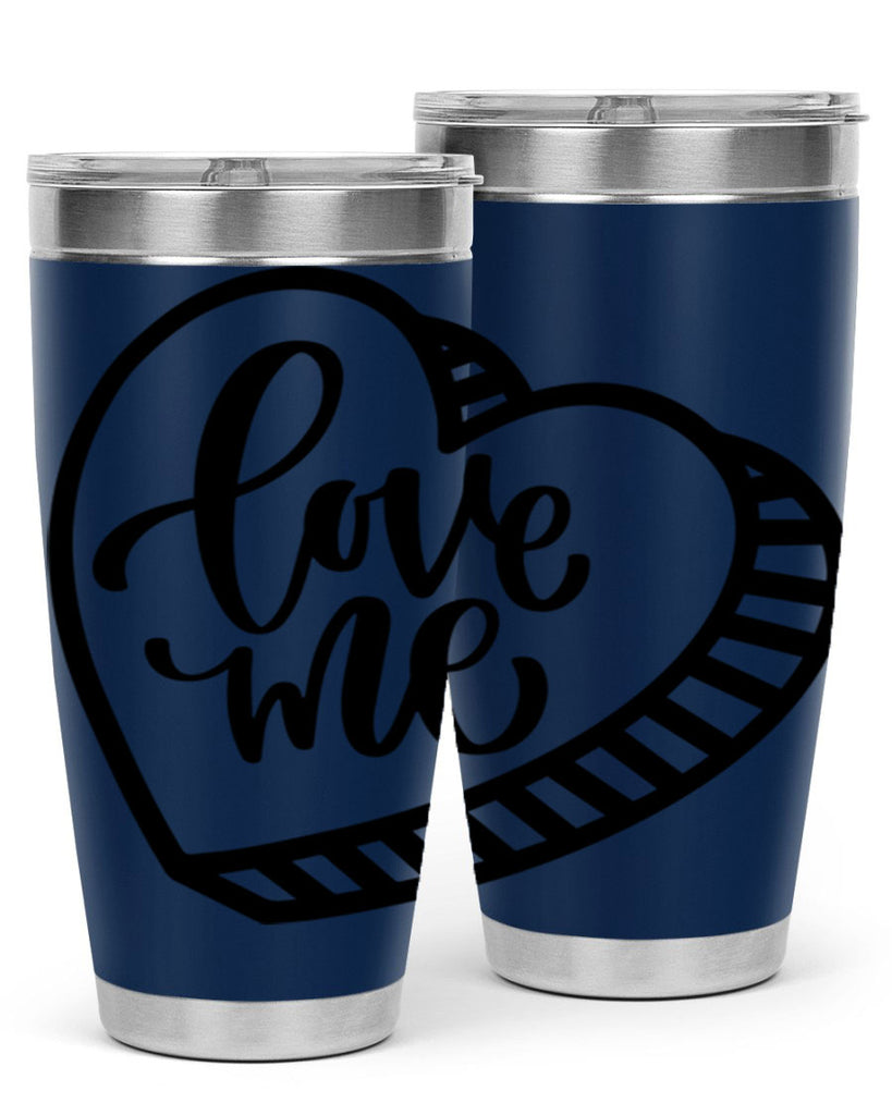 love me 18#- valentines day- Tumbler