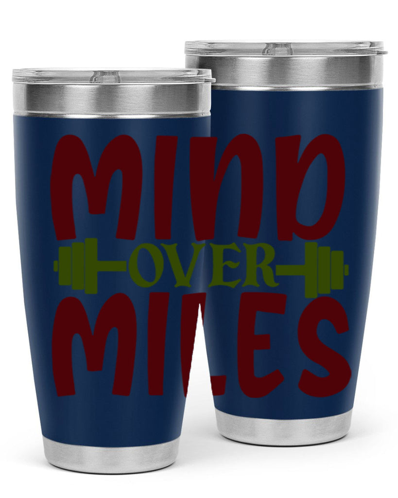 mind over miles 29#- gym- Tumbler