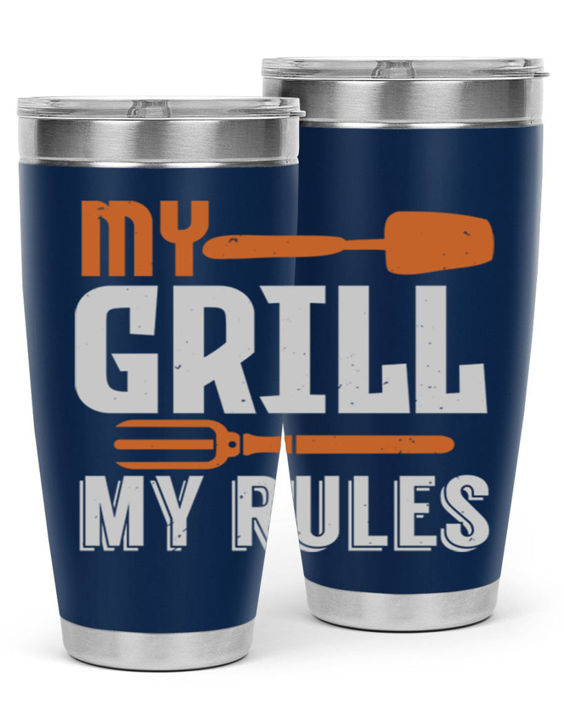 my grill my rules 20#- bbq- Tumbler