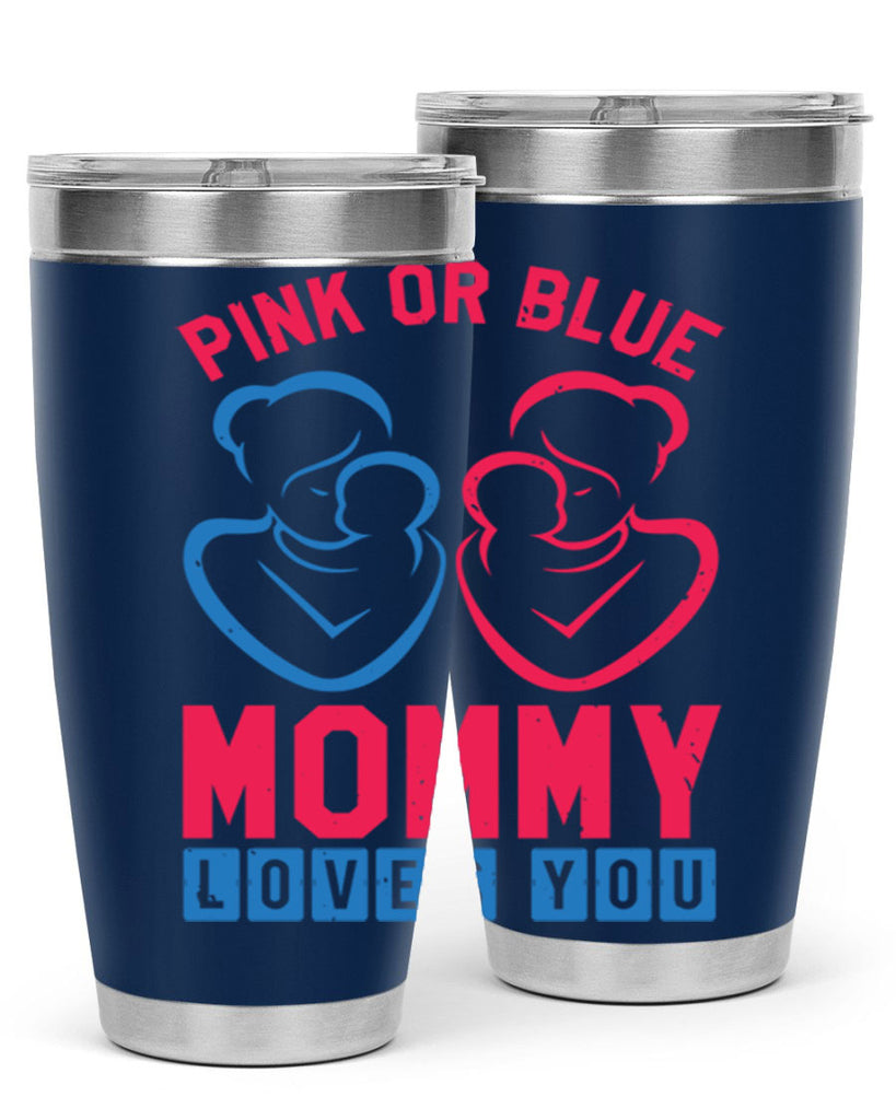 pink or blue Mommy Loves you Style 21#- baby shower- tumbler