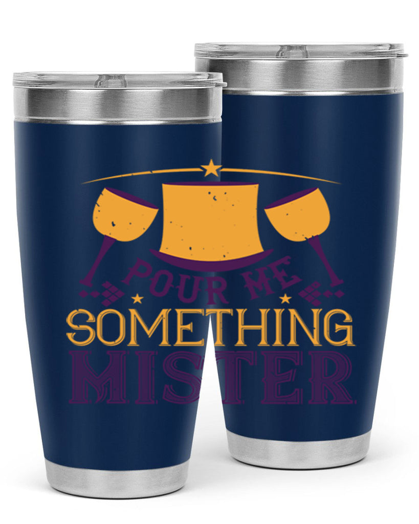 pour me something mister 38#- mardi gras- Tumbler