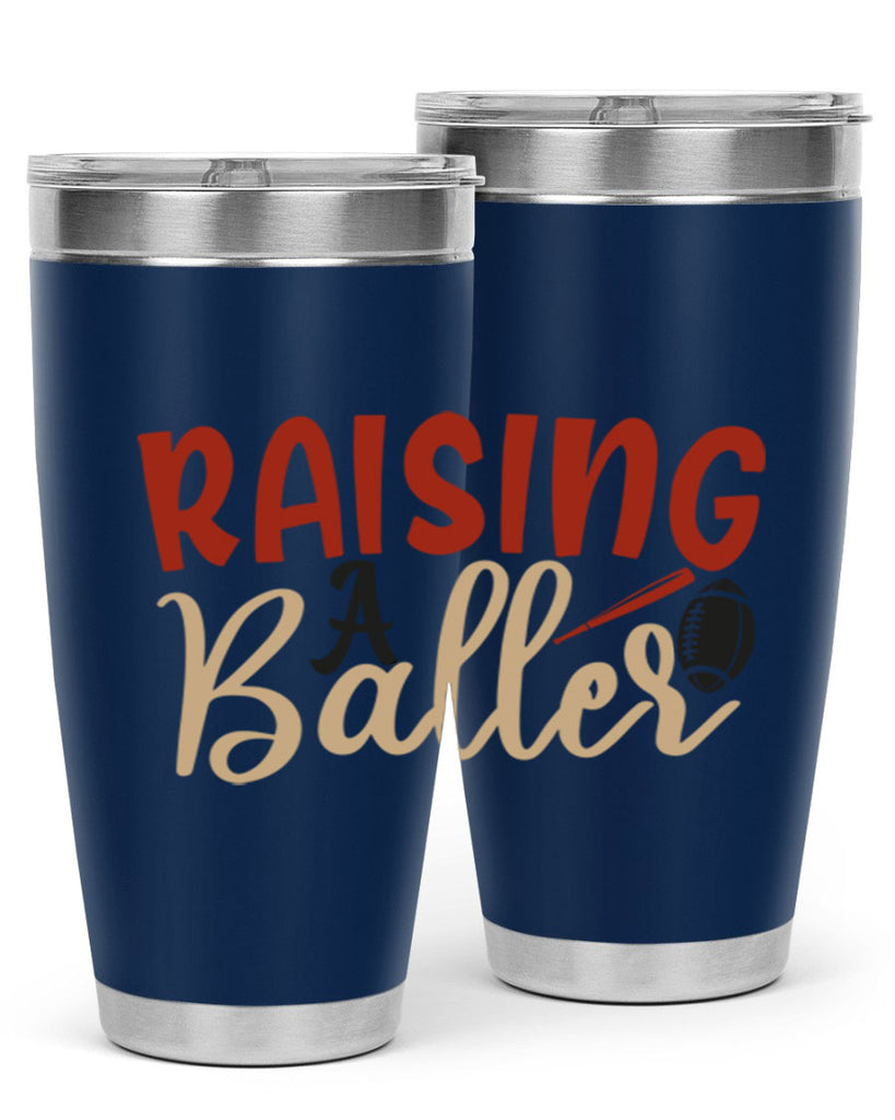 raising a baller 2278#- softball- Tumbler