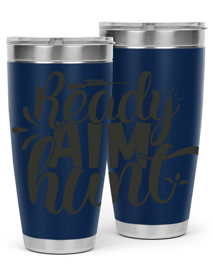 ready aim hunt 4#- hunting- Tumbler