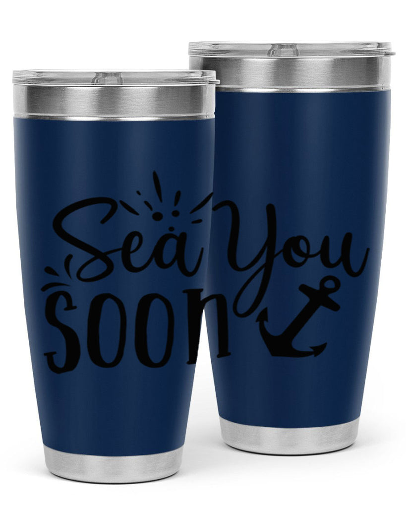 sea you soon Style 77#- summer- Tumbler