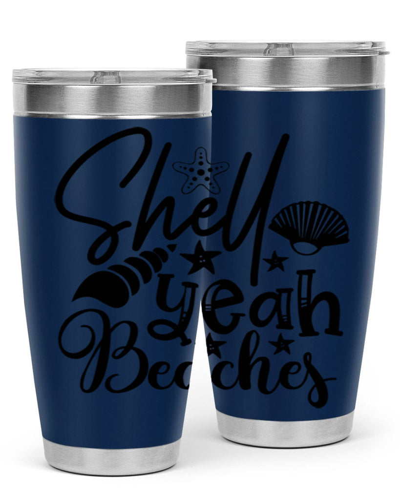 shell yeah beaches Style 75#- summer- Tumbler
