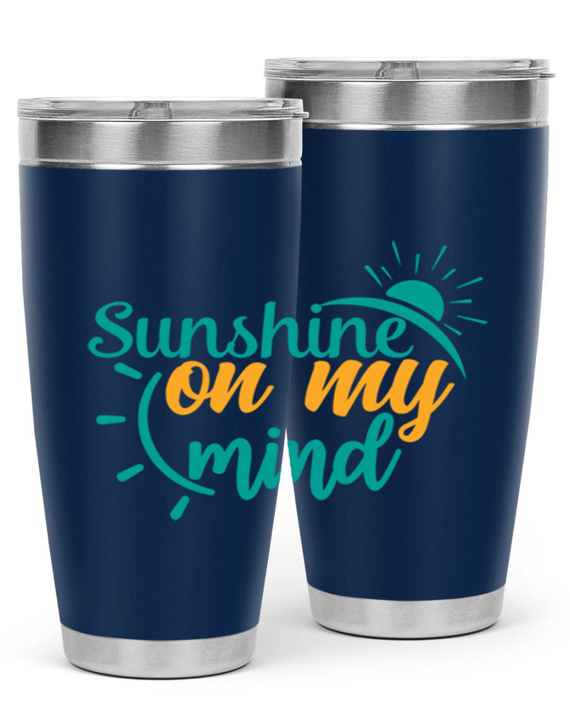 sunshine on my mind Style 72#- summer- Tumbler