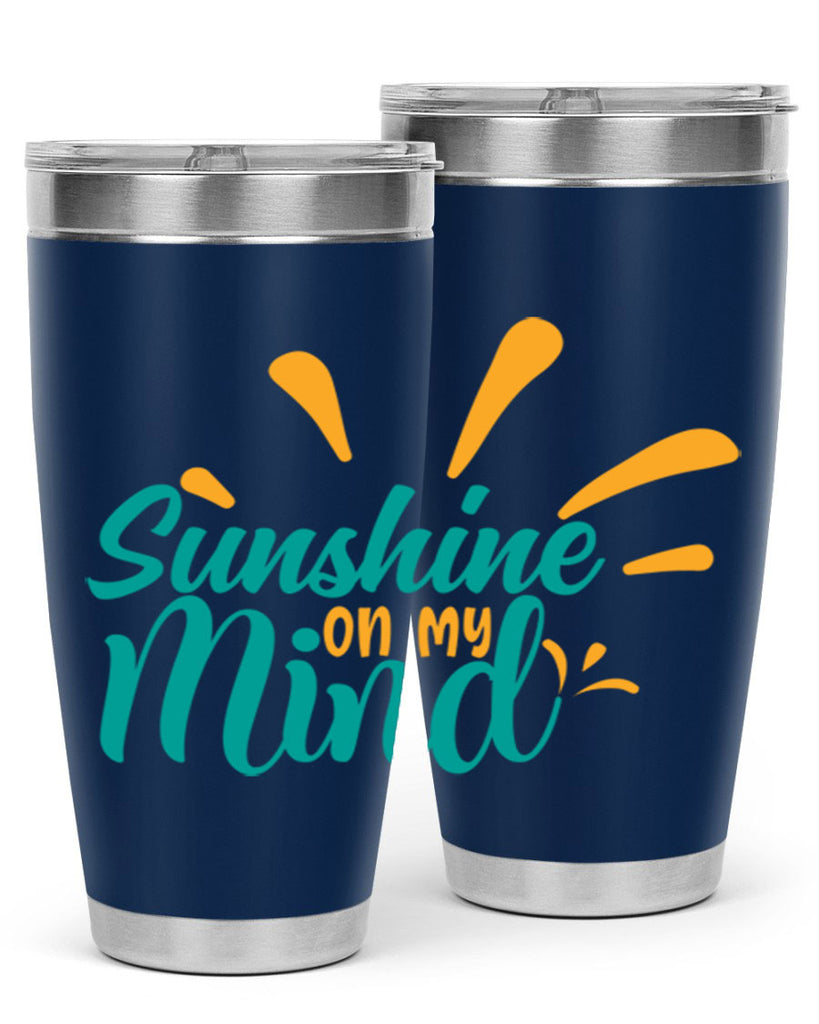 sunshine on my mind Style 74#- summer- Tumbler
