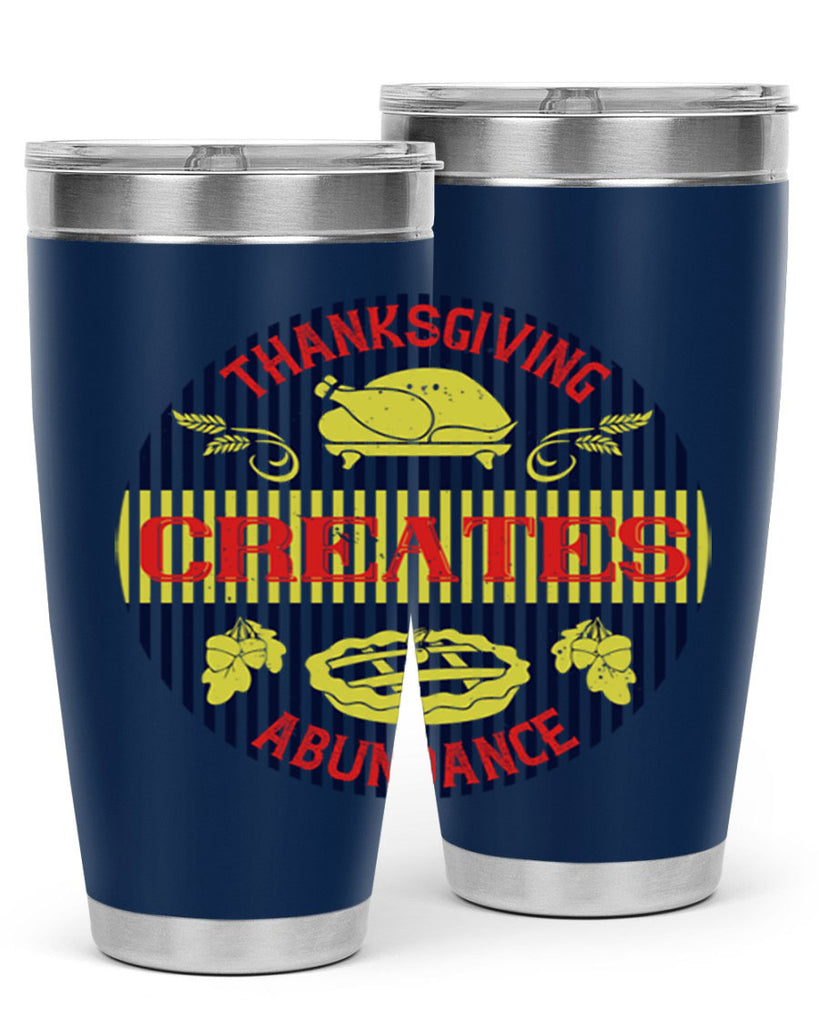 thanksgiving creates abundance 14#- thanksgiving- Tumbler
