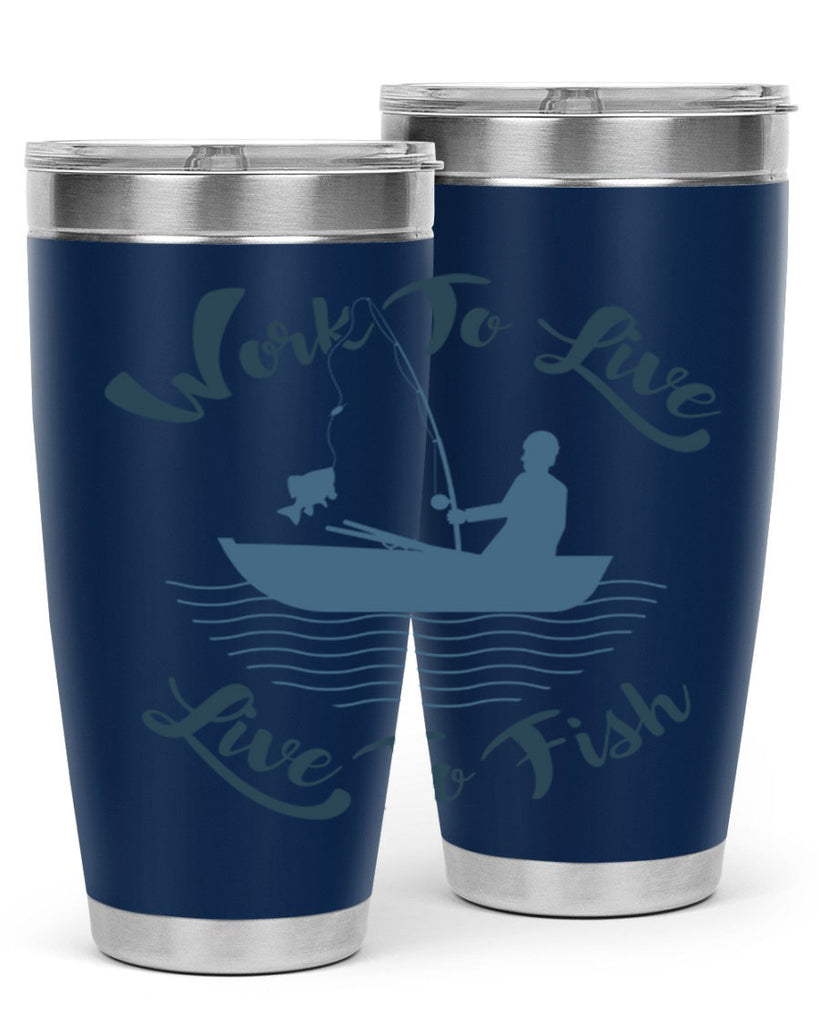 work to live 10#- fishing- Tumbler