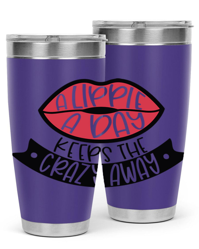A Lippie A Day Keeps The Crazy Away Style 149#- make up- Tumbler