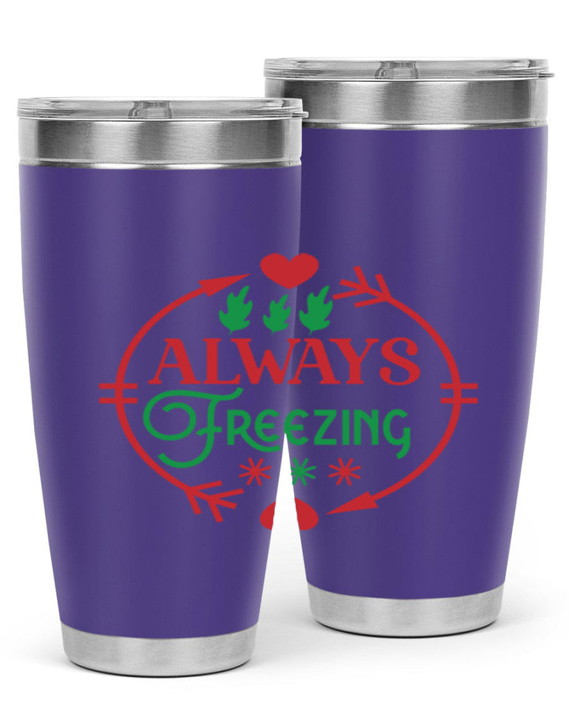 Always Freezing 8#- winter- Tumbler