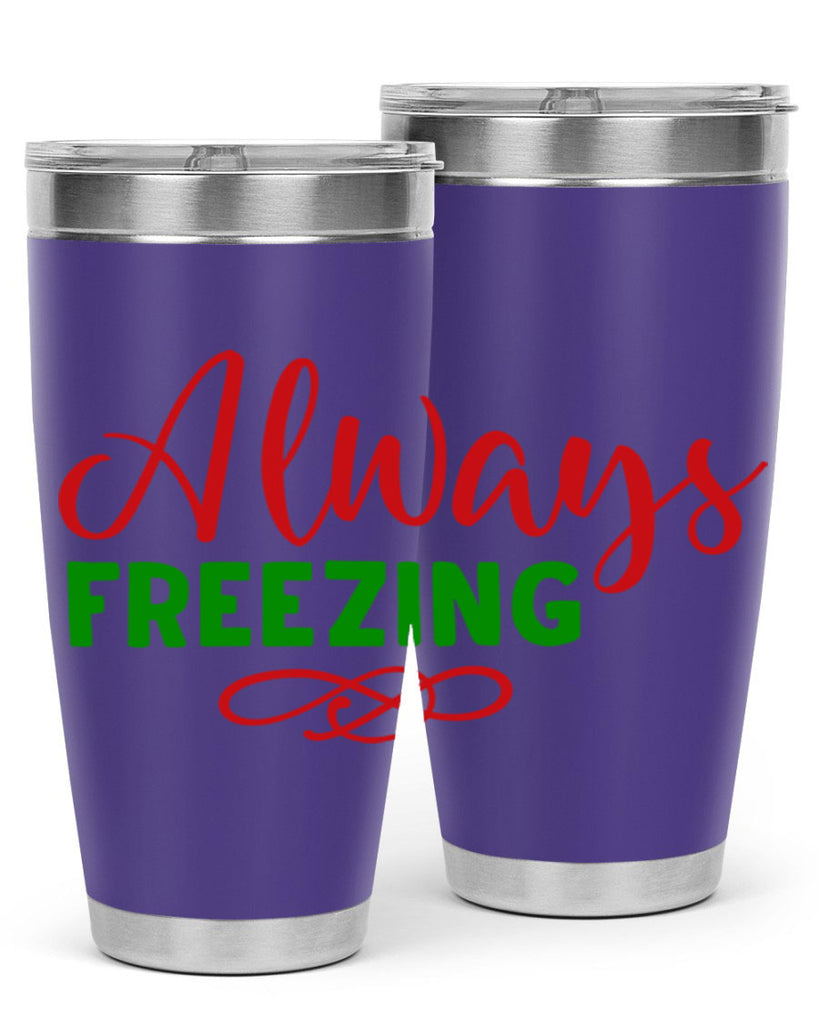 Always Freezing 9#- winter- Tumbler