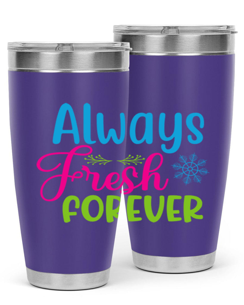 Always Fresh Forever 12#- winter- Tumbler