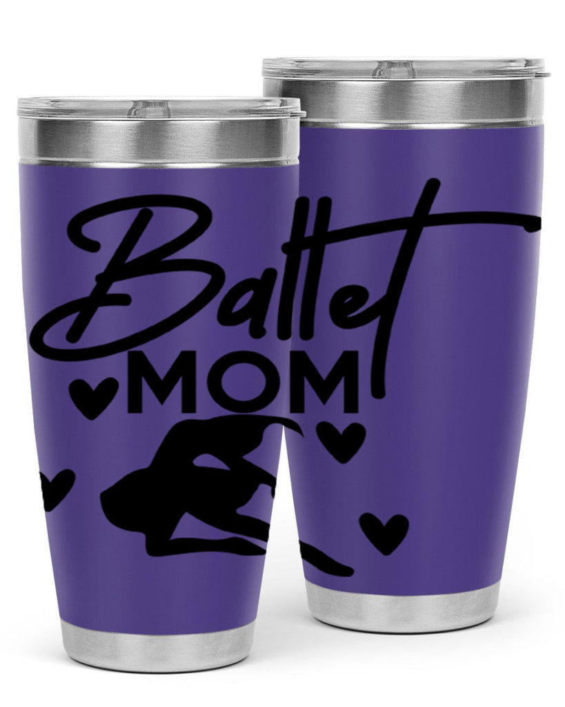 Ballet Mom 10#- ballet- Tumbler