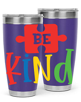 Be Kind Style 9#- autism- Tumbler