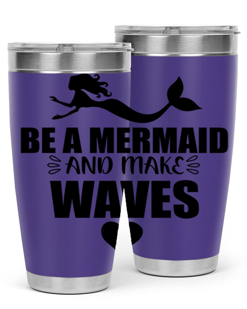 Be a Mermaid and make 53#- mermaid- Tumbler