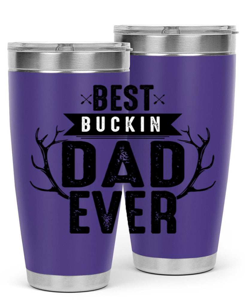 Best Buckin Dad ever 48#- dad- Tumbler