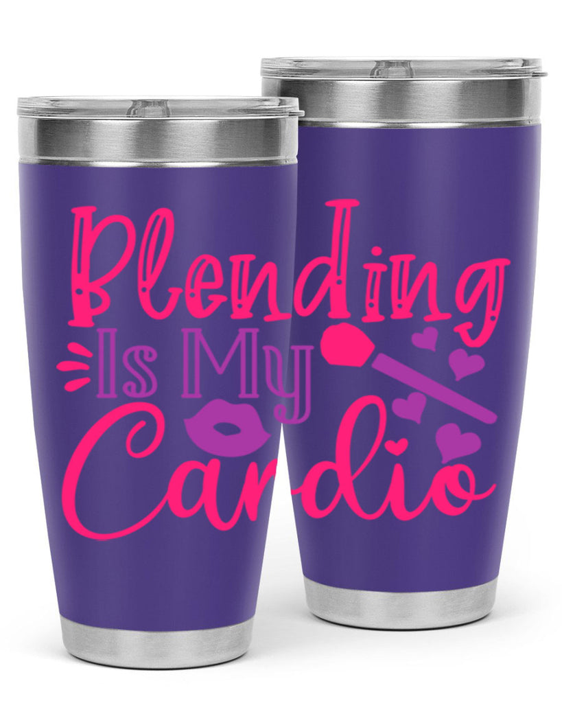 Blending Is My Cardio Style 247#- make up- Tumbler