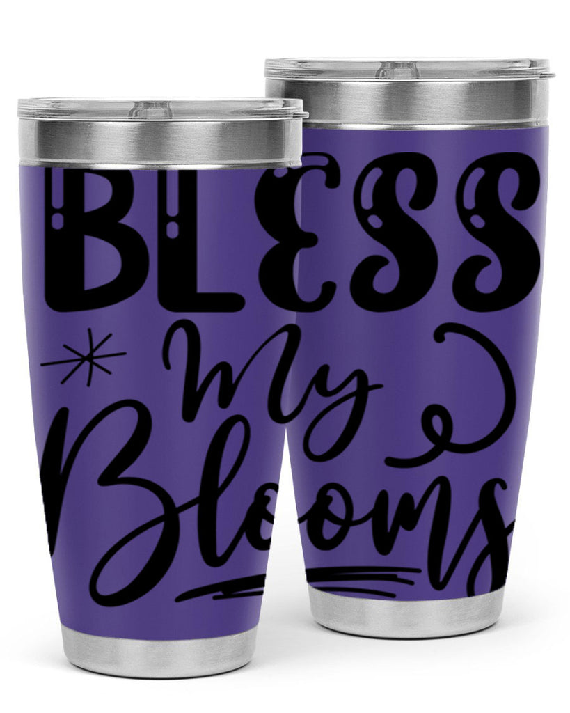 Bless My Blooms  63#- spring- Tumbler