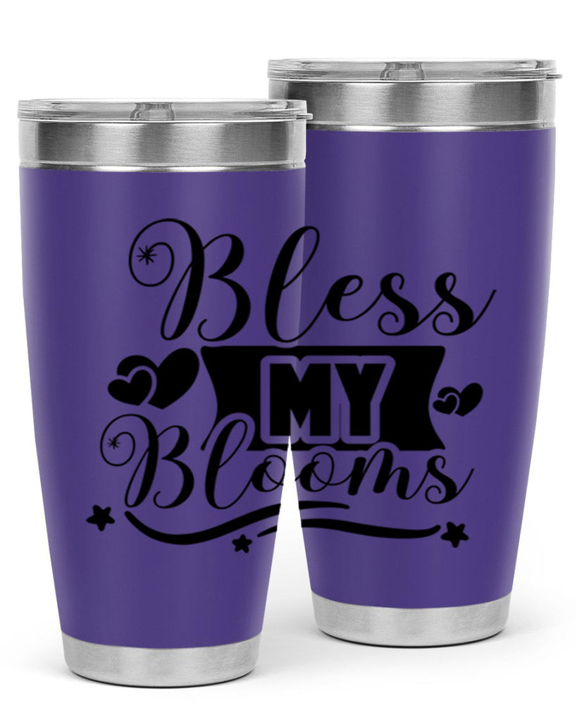 Bless My Blooms 40#- spring- Tumbler