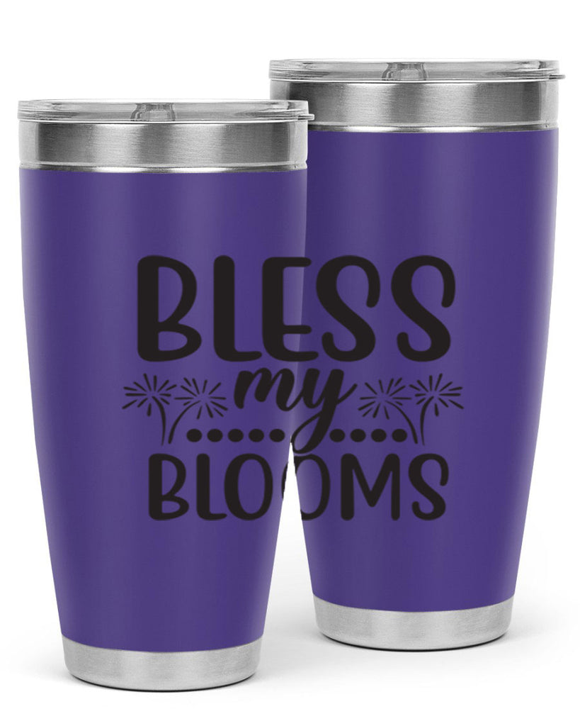 Bless my blooms 39#- spring- Tumbler