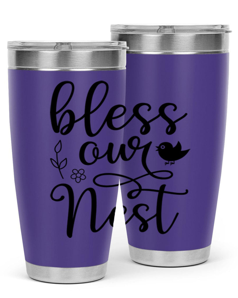 Bless our nest  68#- spring- Tumbler