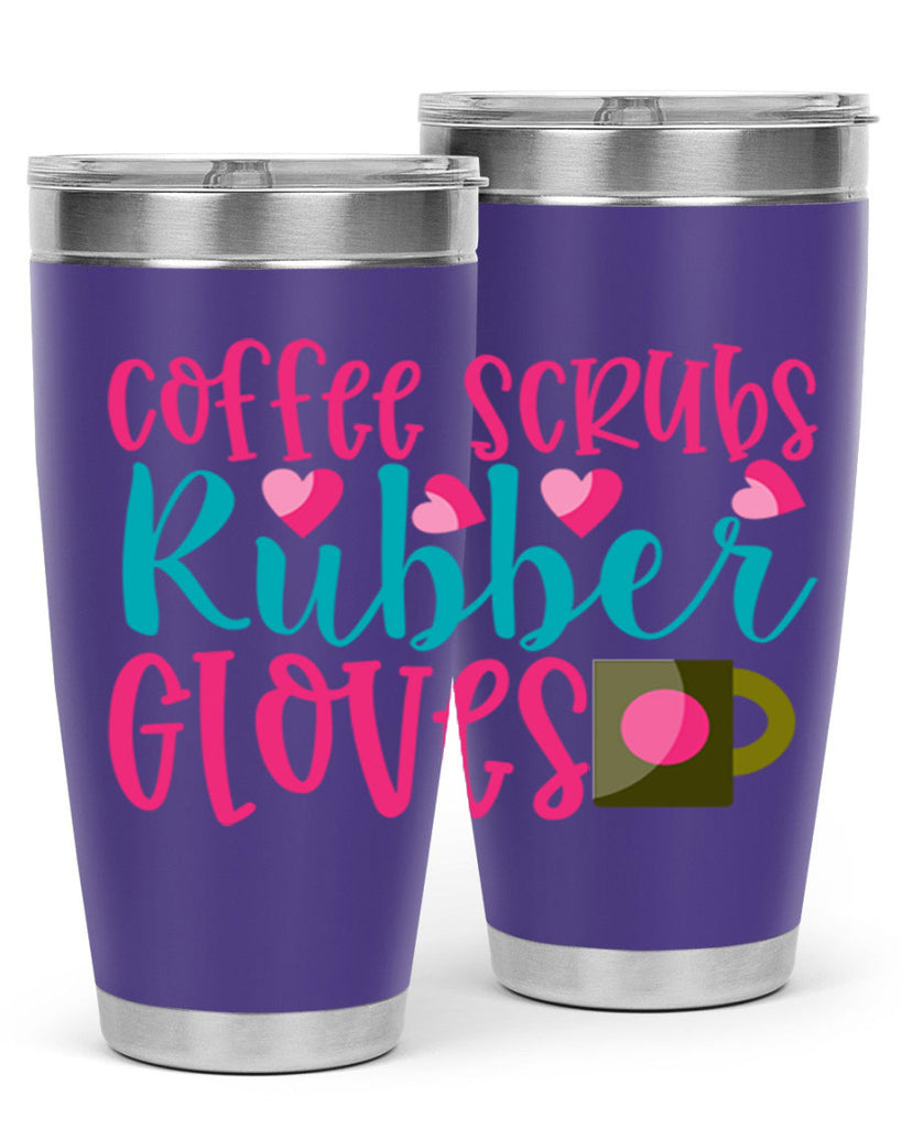 Coffee Scrubs Rubber Gloves Style 391#- nurse- tumbler