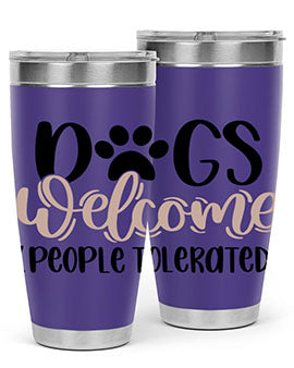 Dogs Welcome Style 21#- dog- Tumbler
