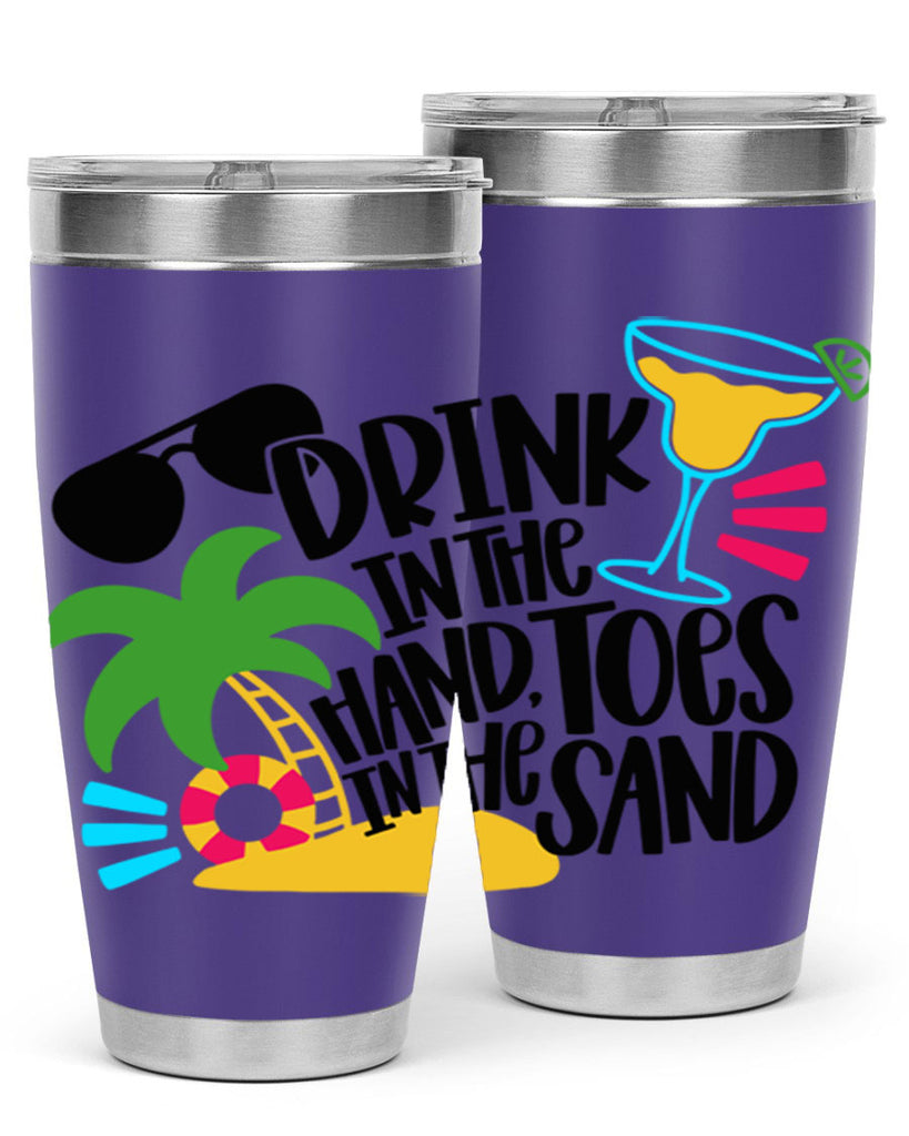 Drink In The Hand Toes In The Sand Style 48#- summer- Tumbler