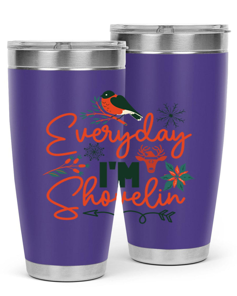 Everyday Im Shovelin 103#- winter- Tumbler
