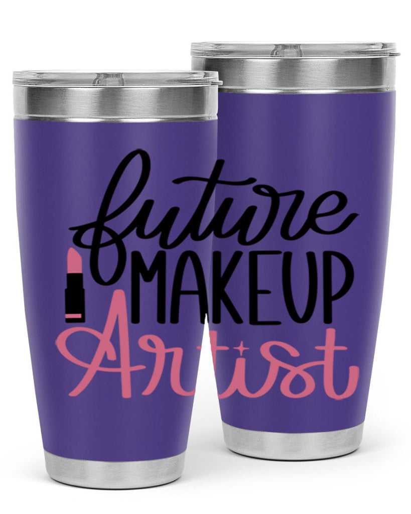 Future Makeup Artist Style 99#- make up- Tumbler
