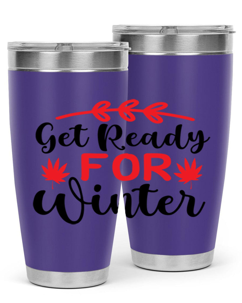 Get ready for winter 110#- winter- Tumbler