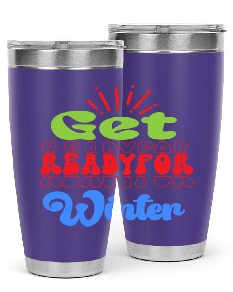 Get readyfor winter 115#- winter- Tumbler