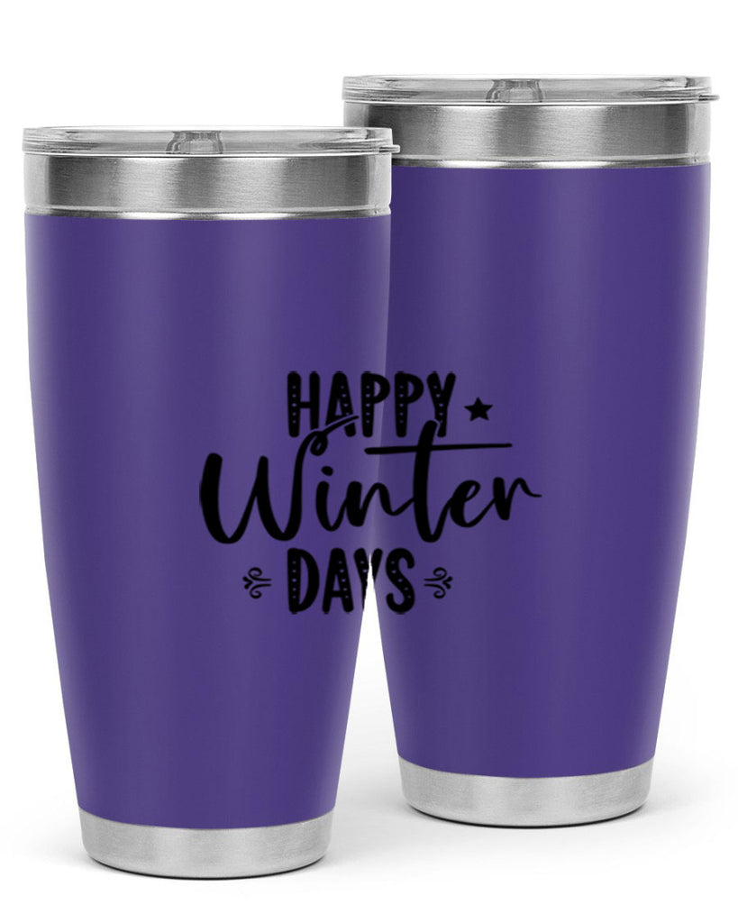 Happy Winter Days 124#- winter- Tumbler