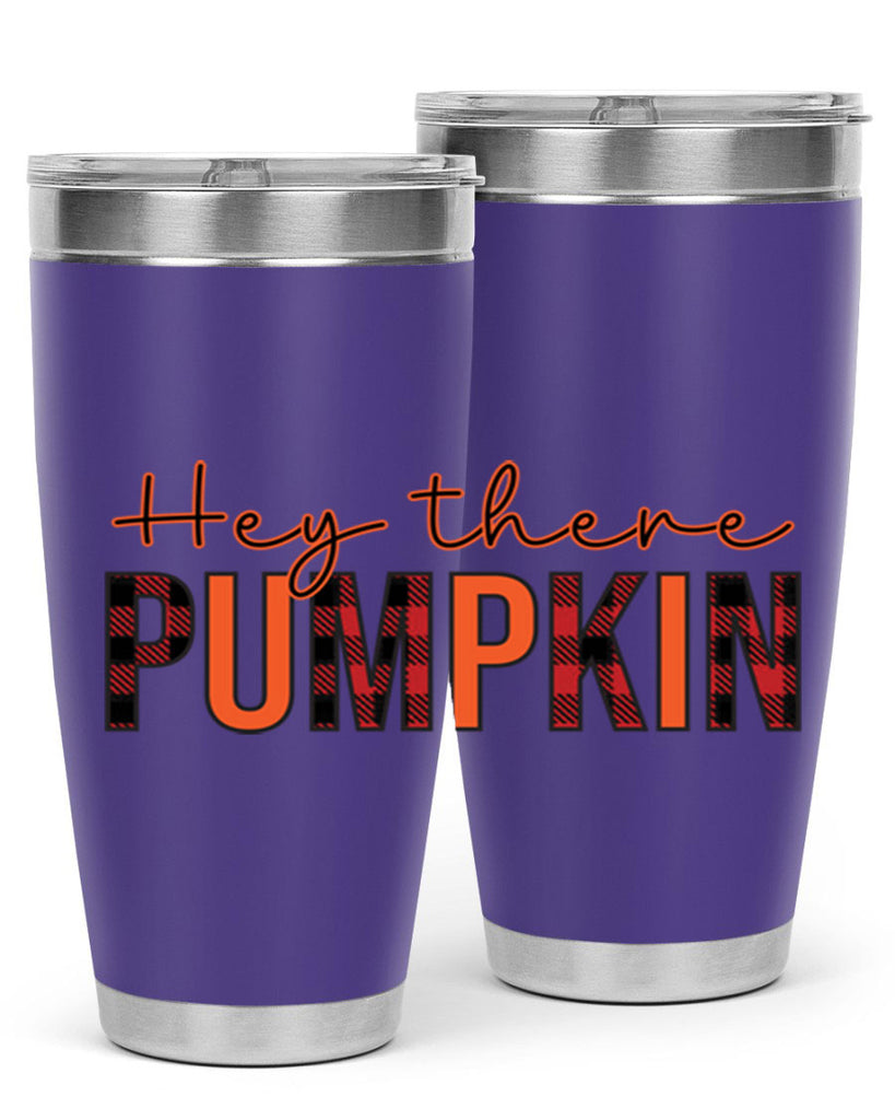 Hey there pumpkin 306#- fall- Tumbler