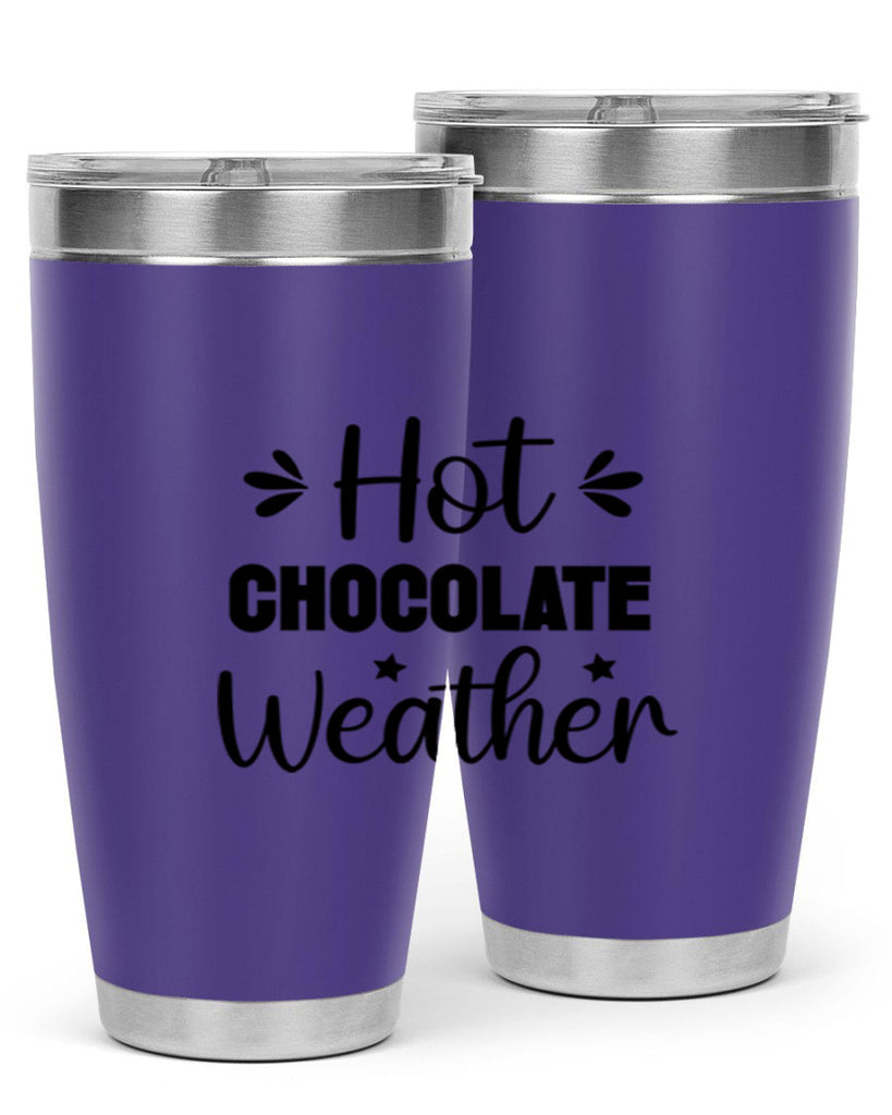 Hot Chocolate Weather 198#- winter- Tumbler
