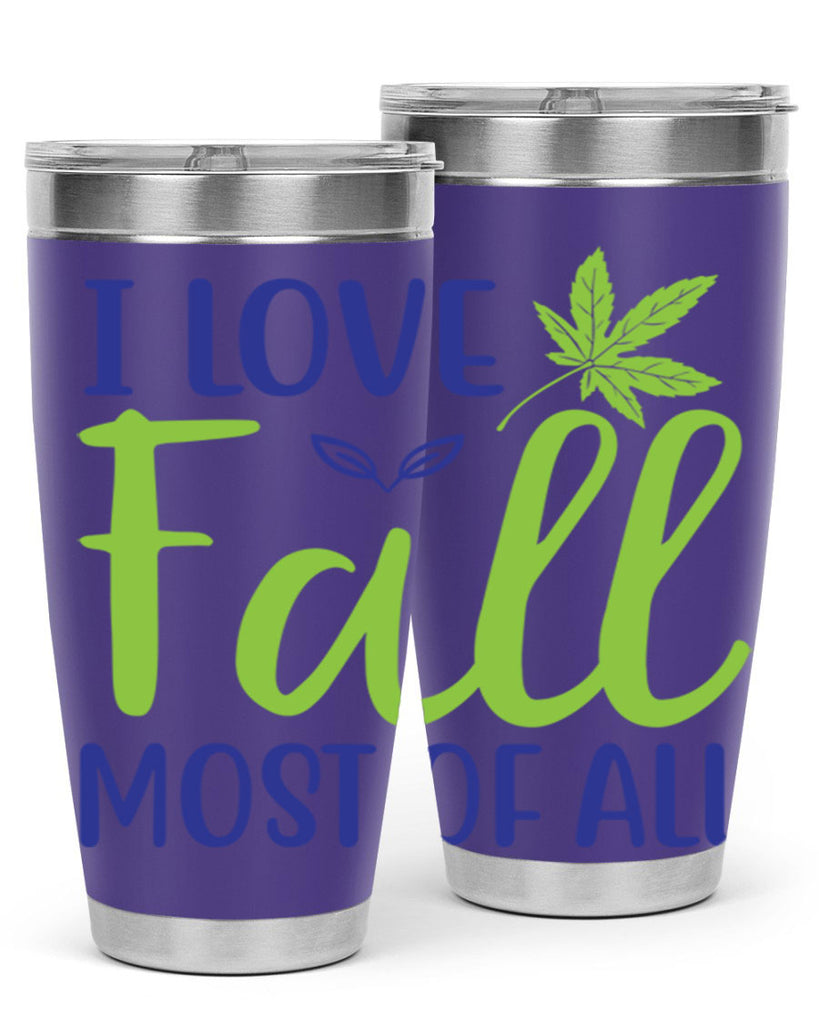I Love Fall Most of All 329#- fall- Tumbler