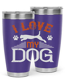 I Love My Dog Style 189#- dog- Tumbler