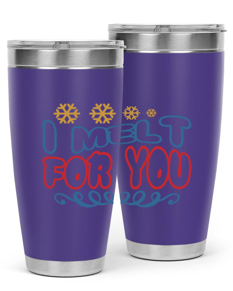 I Melt for You 247#- winter- Tumbler