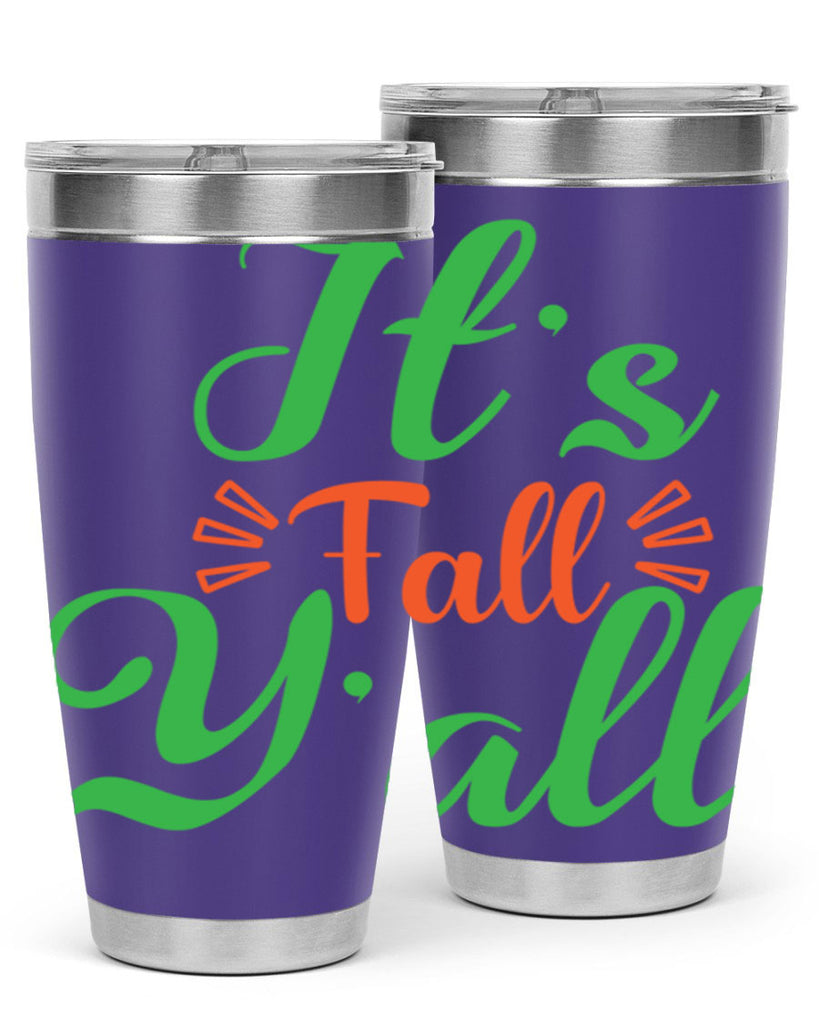 It s Fall Y All 367#- fall- Tumbler