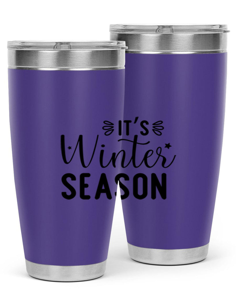 Its Winter Season 261#- winter- Tumbler