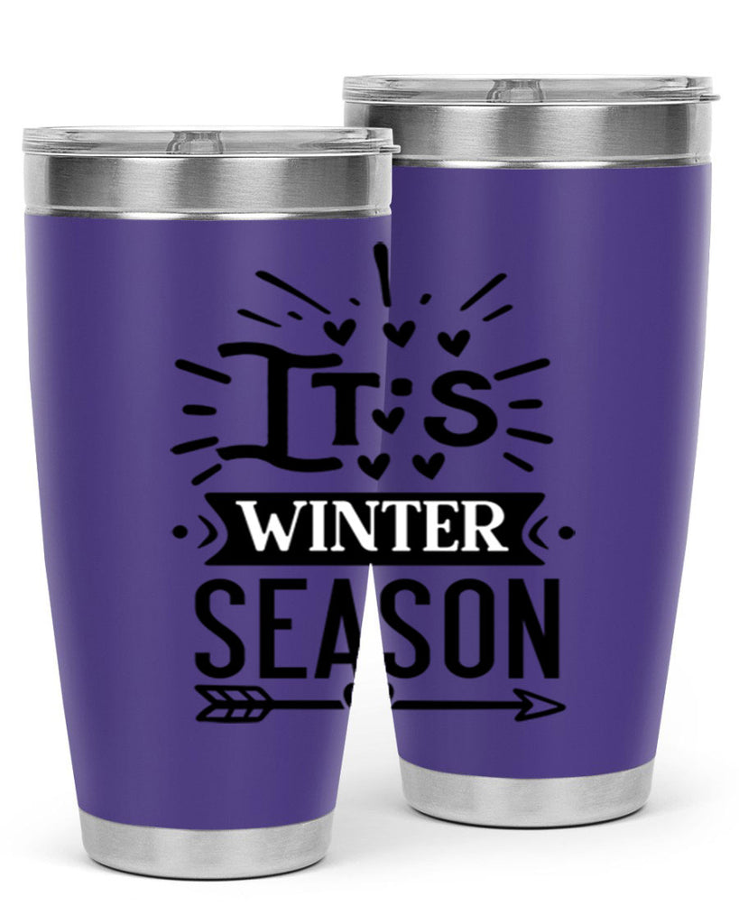 Its Winter Season 268#- winter- Tumbler
