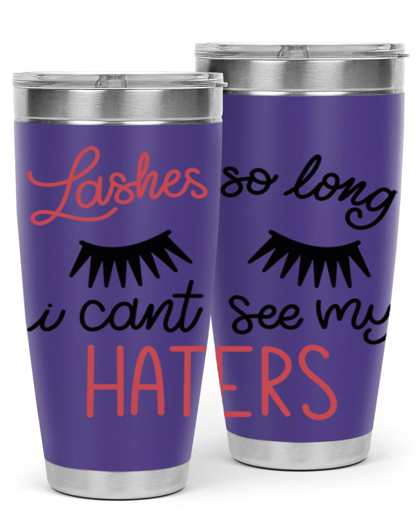 Lashes so Long I Cant See my Haters Style 64#- make up- Tumbler