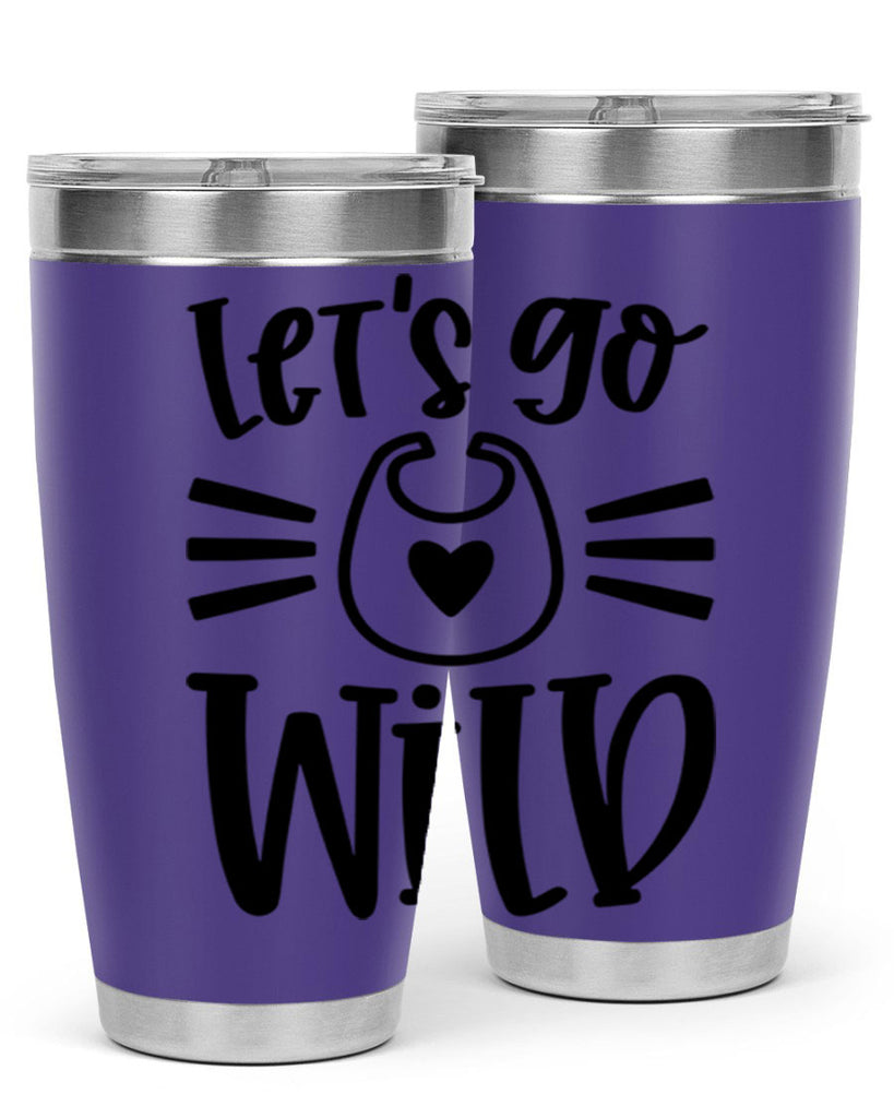 Lets Go Wild Style 73#- baby- tumbler